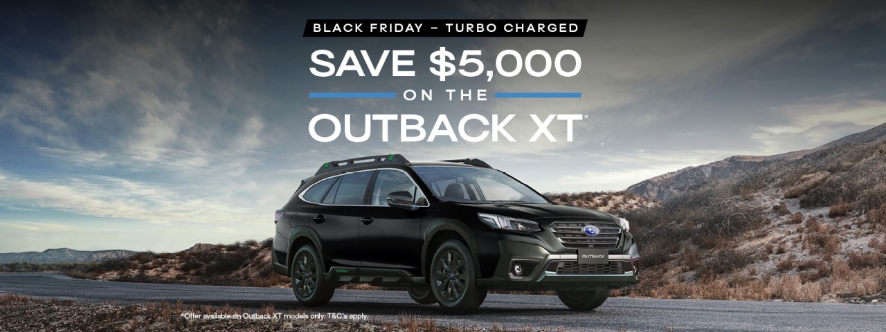 Black Friday 2025 - Save $5k on Outback XT